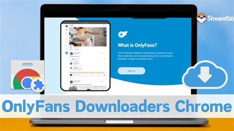 onlyfans, descargar chrome|Downloader for OnlyFans